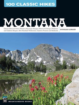 cover image of 100 Classic Hikes: Montana